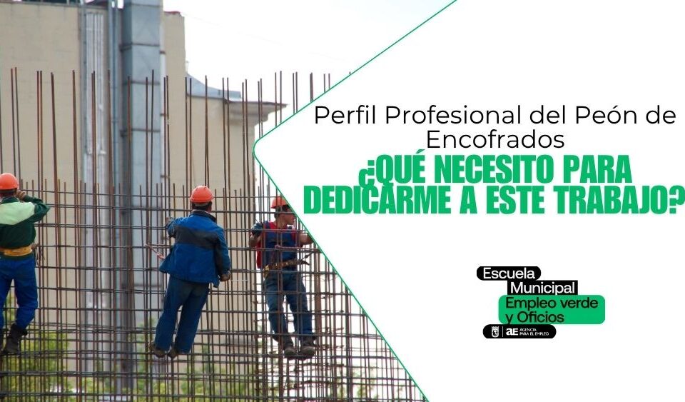 perfil-profesional-del-peon-de-encofrados